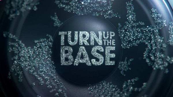 Turn up the Base